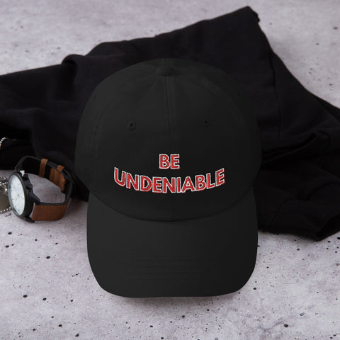 Be Undeniable Hat