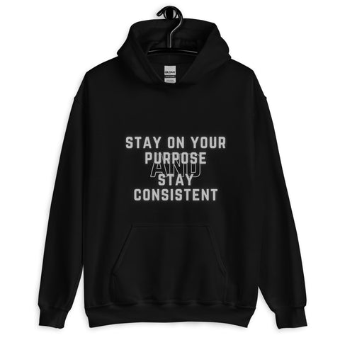 Stay On Your Purpose Hoodie