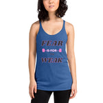 Queens Fear is For the Weak Tank Top